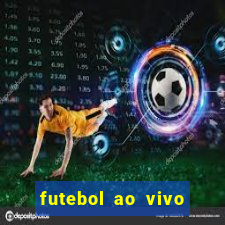 futebol ao vivo max tv